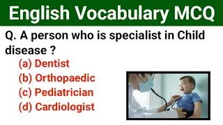 English vocabulary Important MCQ | Vocabulary Important Questions for all competitive exam