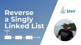 Reverse a Singly Linked List in Java | Leetcode #206 | Data Structures & Algorithms