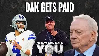 Dak Gets Paid | I'm Not Gon Hold You #INGHY