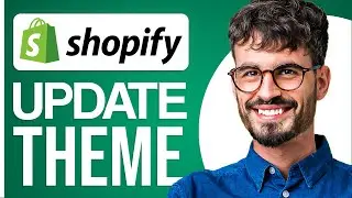 How To Update Shopify Theme Without Losing Customization