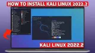 How To Install Kali Linux 2022.2 |  Kali Linux 2022.2