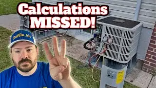 3 HVAC System Calculations that Cost you Money when they are MISSED!