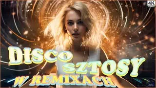 Disco Polo Remix 2024 🍀🎁 Najlepsze Disco Polo Sztosy W Remixach 🍀🎁 Składanka Disco Polo 2024