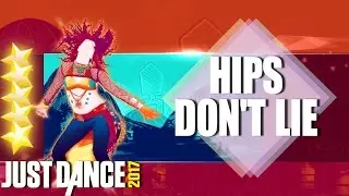 🌟 Just Dance 2017: Hips Don't Lie by Shakira | Just dance 2017 full gameplay | 