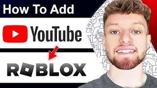 How To Add a YouTube Channel To Your Roblox Profile (Step By Step)