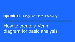 How to create a Venn diagram for basic analysis | OpenText Magellan Data Discovery