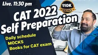 CAT 2022  Self Preparation | Daily schedule | MOCKS | Books for CAT exam