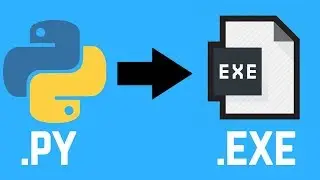 How to convert any python (.py)  file into windows executable (.exe) file - Simple