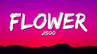 JISOO - FLOWER (Lyrics)