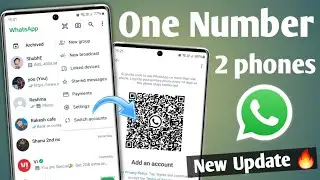 how to link whatsapp on two phones | How to use whatsapp in two mobiles | Add multiple accounts 🔥