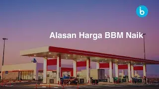 Alasan Harga BBM Naik