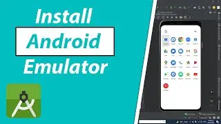 How To Install Android Emulator in Android Studio Easily