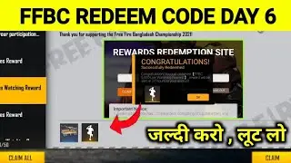 FFBC REDEEM CODE DAY 6 FREE FIRE