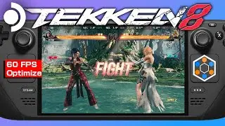 Steam Deck Tekken 8 - All Maps and Characters - Optimized Settings 60 FPS