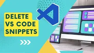 How to delete snippet in vs code