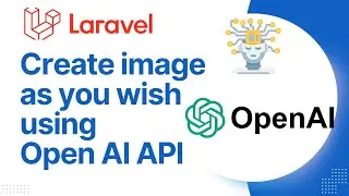 Generate Image by Prompt In Laravel using OpenAI API | Coding Digital | 2023