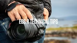 Canon EOS R Technical Tips with Richard Walch