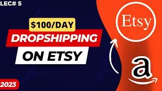 Etsy Dropshipping in 2023 Step-By-Step Guide for Beginners | How to Sell International On ETSY