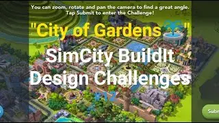 "City of Gardens⛲" SimCity BuildIt Design Challenges #12