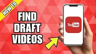 How To Find Draft Videos Saved On Youtube (2 Methods)