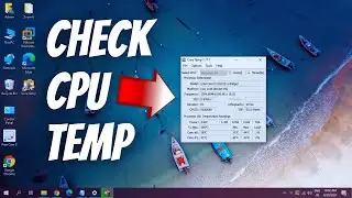 How To Check CPU Temperature in Windows 10