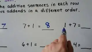 Grade 1 Math 1.6, Add in any order (Sums to 10)
