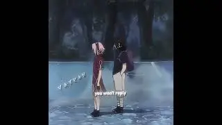 -" Sasuke says goodbye to Sakura "- [" Kenya Grace - Stranges "]