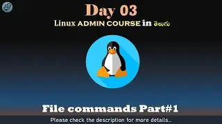 Day#03 | Linux admin course in Telugu | Linux File Commands Part#1 | CCIT | AWS | Linux in telugu