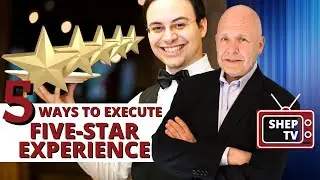 How to Execute a Five Star Customer Experience