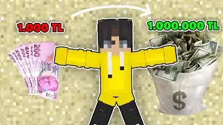 24 SAATTE 1,000 TLYİ 1,000,000 TL YAPMAK!! 💸 - MİNECRAFT