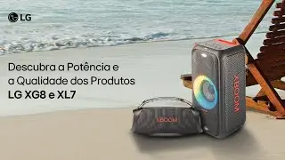 LIVE LG | Descubra a Potência e a Qualidade dos Produtos LG XG8 e XL7