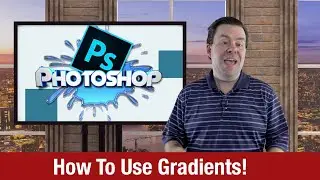 How To Use Photoshop Gradients - FREE Gradients Inside! - Photoshop Training