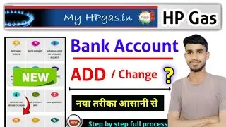 hp gas connection bank kaise jode, how to add bank account in hp gas 2024