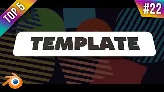 TOP 5 Blender 2D Intro Templates #22 + Free Download