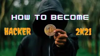 How To Become A Hacker In 2021 | Step By Step Guide For Beginners