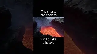 Endless Lava #Shorts #Rest