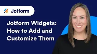 Jotform Form Widgets: How to add and customize them