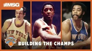 How the Knicks 1970 Championship Team Was Built