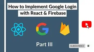 How to Implement Google Login with React & Firebase