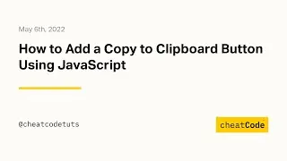 How to Add a Copy to Clipboard Button Using JavaScript