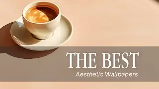 The BEST Aesthetic Wallpapers for Your Phone! 2023 MUST TRY!