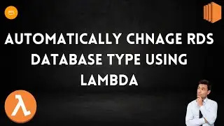 Automatically change the rds database instance type using the lambda function