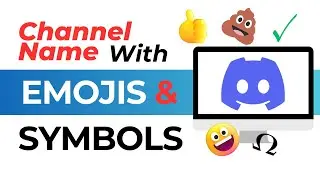 Add Emojis and Symbols to Channel Names on Discord