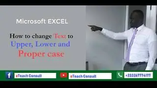 How to change Text to Upper, Lower & Proper Case in Excel