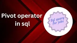 Pivot operator in Sql |Sql Server|