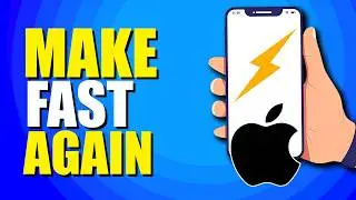 How To Make Your iPhone Fast Again (Best Practices)