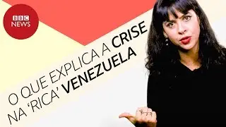 As origens da crise na 'rica' Venezuela