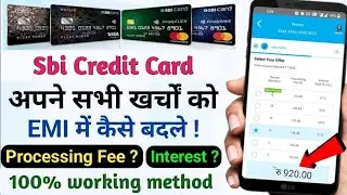 SBI Credit Card Ki EMI Kaise Banaye | SBI Credit Card EMI Convert Process 2024 | Payment into EMI