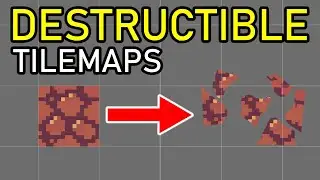 How to Create Destructible Tile Maps in Unity [Dynamic/Modular]