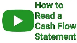 How to Read a Cash Flow Statement - With Free Cash flow Formula